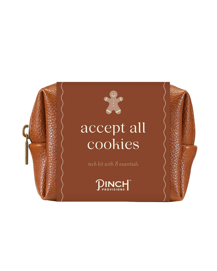 Pinch Provisions- "Accept All Cookies" Tech Kit